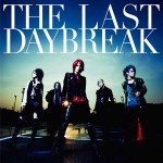 THE LAST DAYBREAK (2011)